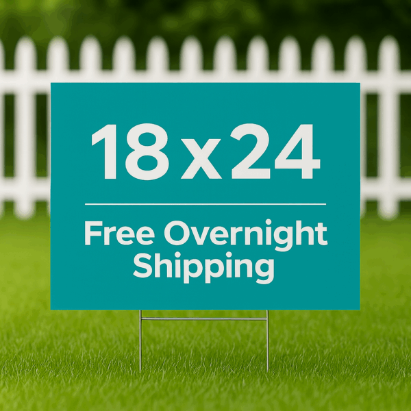 18 x 24 Yard Signs